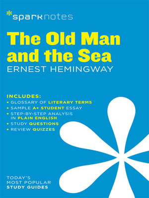 cover image of The Old Man and the Sea: SparkNotes Literature Guide